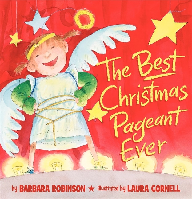 Front cover_The Best Christmas Pageant Ever (picture book edition)