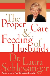 Front cover_The Proper Care and Feeding of Husbands