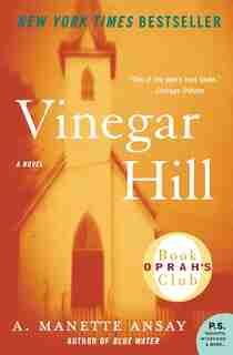 Vinegar Hill de A. Manette Ansay