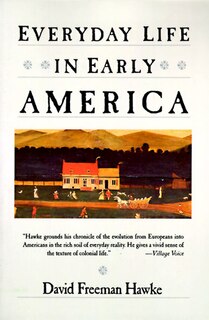 Front cover_Everyday Life In Early America