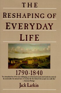 Front cover_The Reshaping of Everyday Life