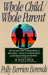 Front cover_Whole Child, Whole Parent, 4/e