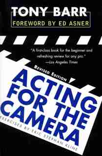 Acting For The Camera: Revised Edition by Tony Barr