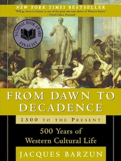 Couverture_From Dawn to Decadence: 1500 to the Present