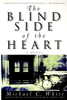 Front cover_The Blind Side of the Heart