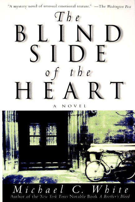 Front cover_The Blind Side of the Heart