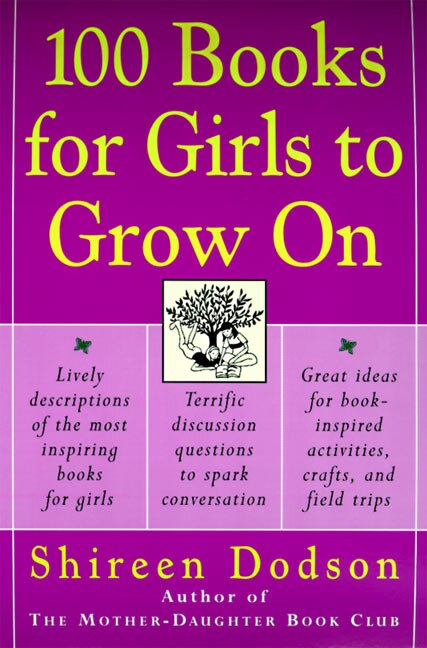 Front cover_100 Books For Girls To Grow On