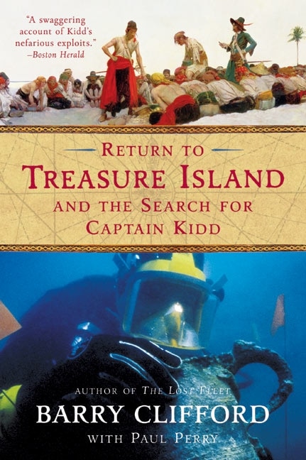 Return To Treasure Island And The Search For Captain Kidd