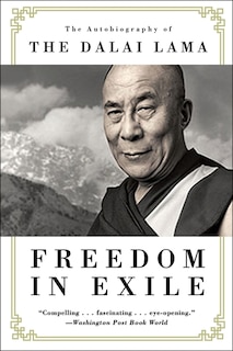 Freedom in Exile: The Autobiography of The Dalai Lama