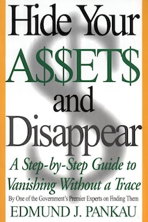 Front cover_Hide Your Assets And Disappear