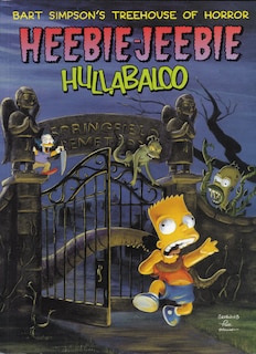 Front cover_Bart Simpson's Treehouse Of Horror Heebie-jeebie Hullabaloo