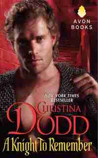 A Knight to Remember: Good Knights #2 by Christina Dodd