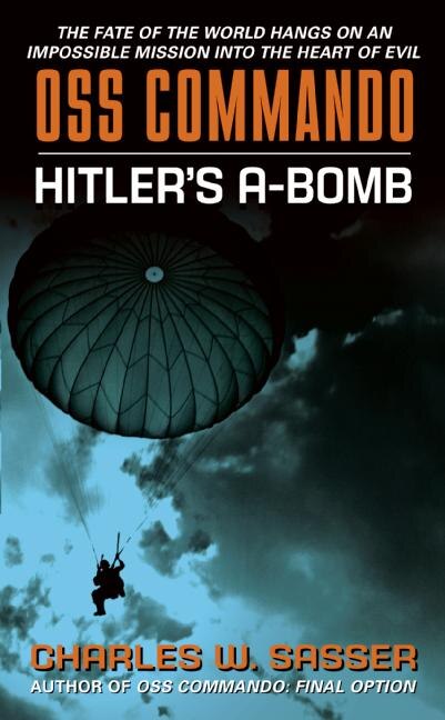 Couverture_Oss Commando: Hitler's A-bomb
