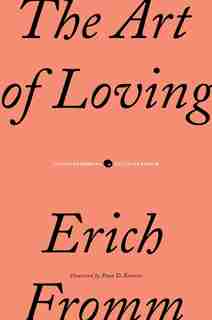 The Art of Loving by Erich Fromm