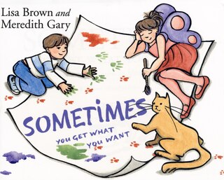 Front cover_Sometimes You Get What You Want
