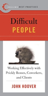 Couverture_Best Practices: Difficult People