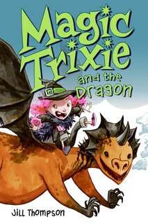 Couverture_Magic Trixie And The Dragon