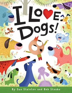 Front cover_I Love Dogs!