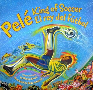 Couverture_Pele, King of Soccer/Pele, El rey del futbol