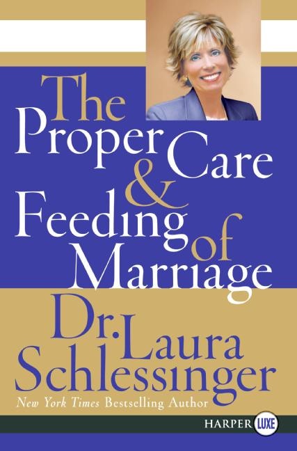 Front cover_The Proper Care and Feeding of Marriage