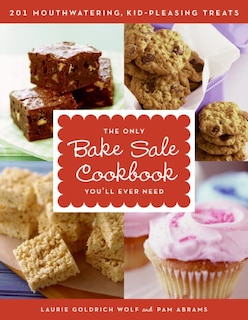 Couverture_The Only Bake Sale Cookbook You'll Ever Need