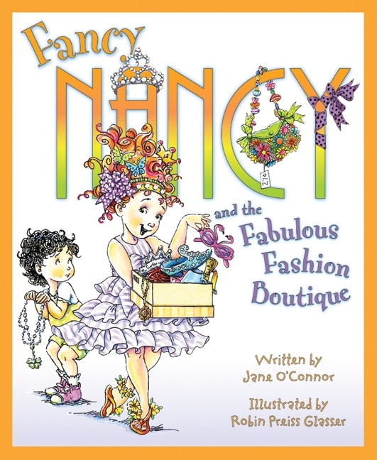 Front cover_Fancy Nancy And The Fabulous Fashion Boutique