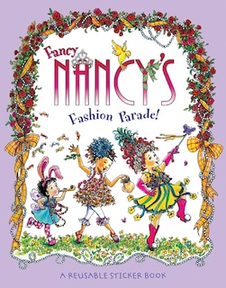 Couverture_Fancy Nancy's Fashion Parade! Reusable Sticker Book