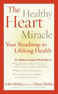 Front cover_The Healthy Heart Miracle
