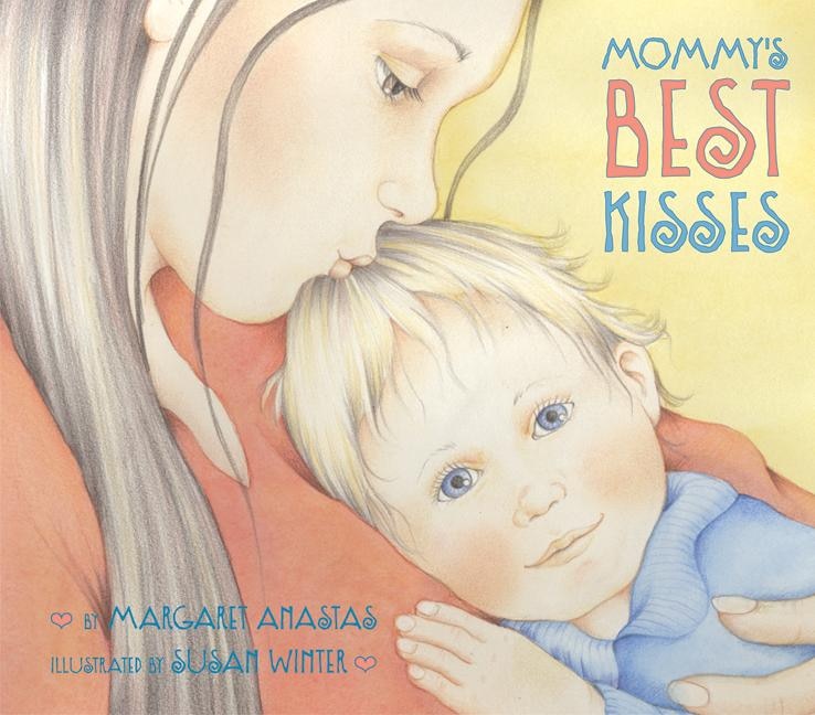 Front cover_Mommy's Best Kisses
