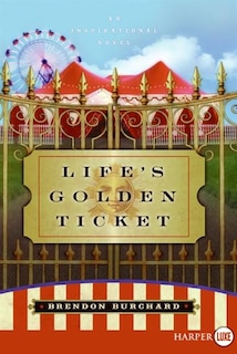 Front cover_Life's Golden Ticket Lp