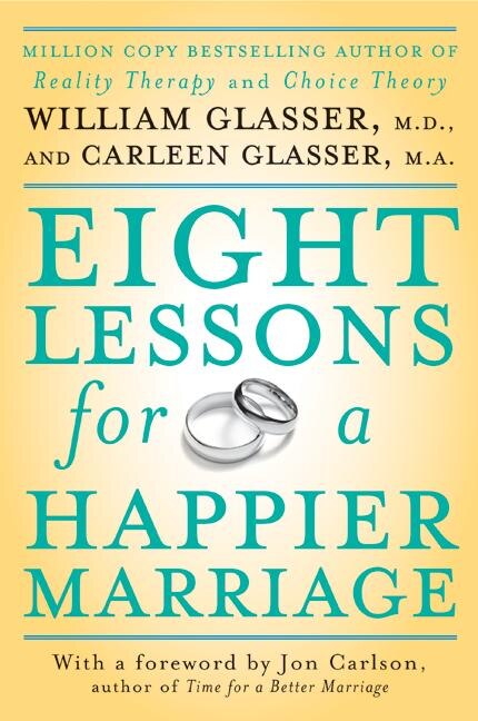 Eight Lessons for a Happier Marriage