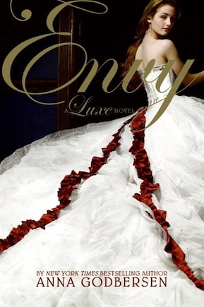 Envy: A Luxe Novel