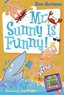 Couverture_My Weird School Daze #2: Mr. Sunny Is Funny!