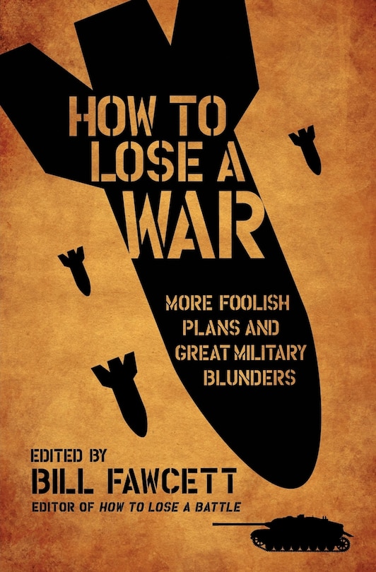 Front cover_How To Lose A War