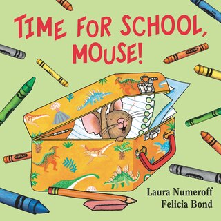 Front cover_Time For School, Mouse!