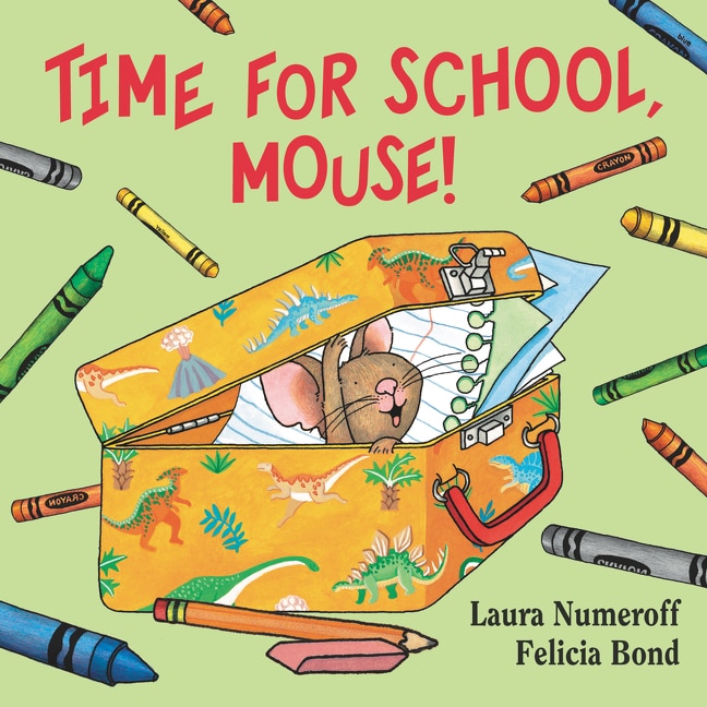 Front cover_Time For School, Mouse!