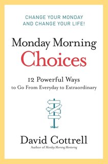 Front cover_Monday Morning Choices