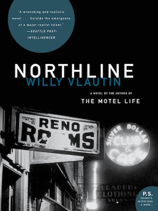 Northline: A Novel