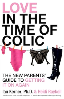 Front cover_Love In The Time Of Colic