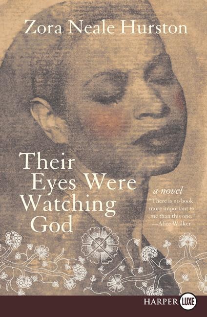 Front cover_Their Eyes Were Watching God
