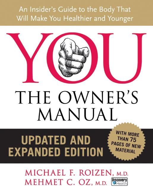 Front cover_You: The Owner's Manual, Updated And Expanded Edition