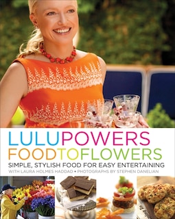 Front cover_Lulu Powers Food to Flowers