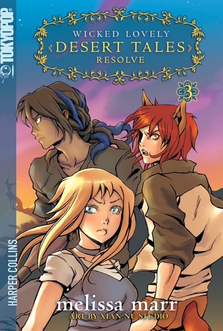 Front cover_Wicked Lovely: Desert Tales, Volume 3: Resolve