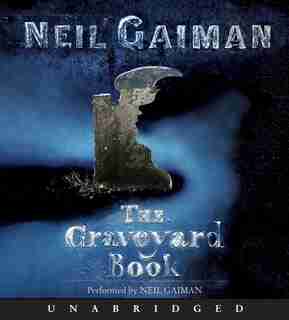 The Graveyard Book Cd by Neil Gaiman
