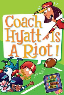 Couverture_My Weird School Daze #4: Coach Hyatt Is a Riot!