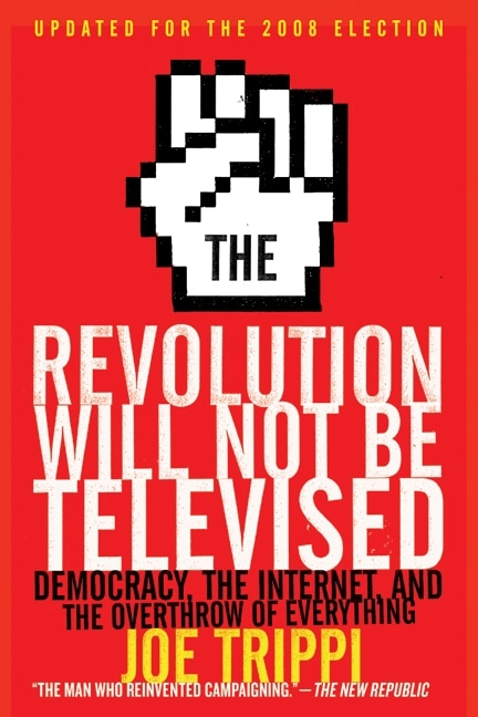 Front cover_The Revolution Will Not Be Televised Revised Ed