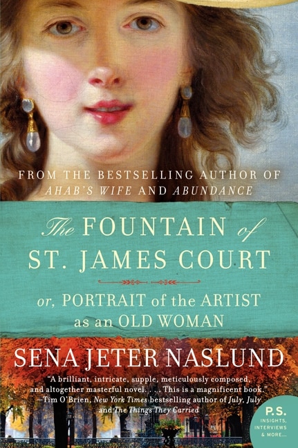 The Fountain of St. James Court; or, Portrait of the Artist as an Old Woman: A Novel