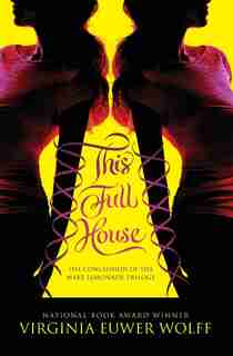 This Full House by Virginia Euwer Wolff
