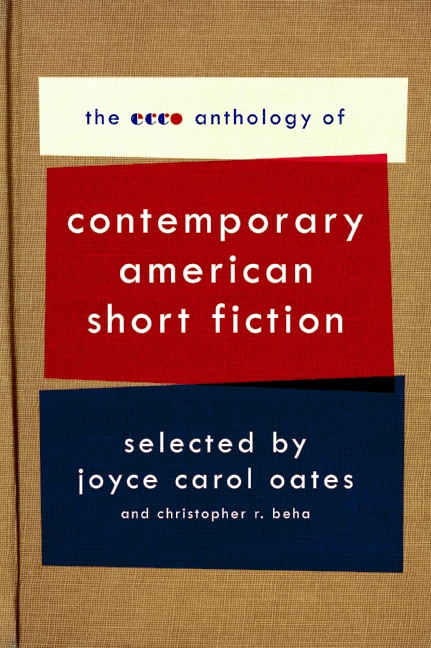Front cover_The Ecco Anthology of Contemporary American Short Fiction