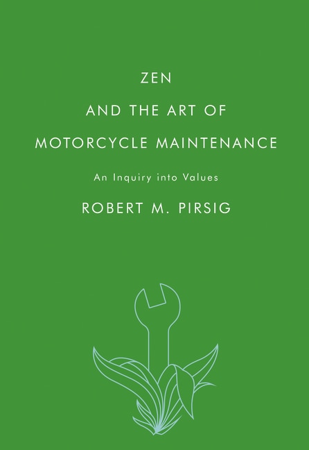 Guidebook to zen and the art of motorcycle maintenance hot sale